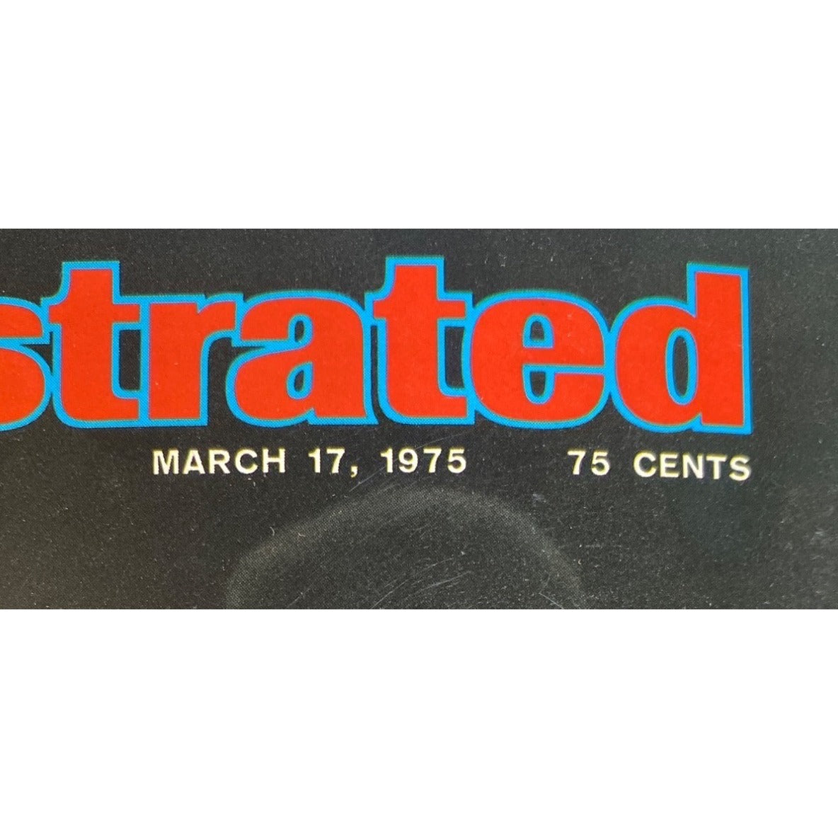 Vintage Sports Illustrated March 17 1975 Magazine Ft. Phil Ford & NC Tar Heels Basketball