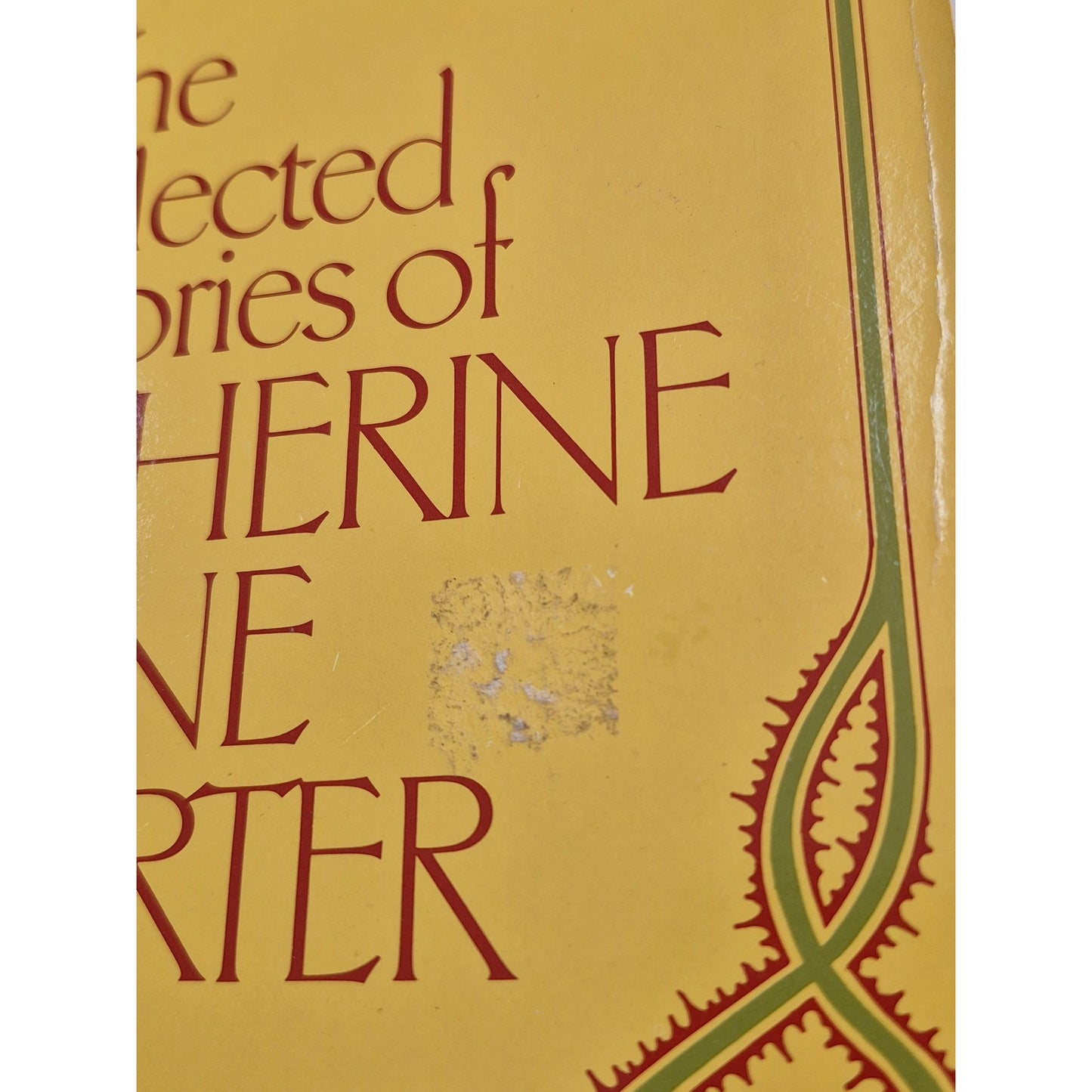 The Collected Stories Of Katherine Anne Porter Book