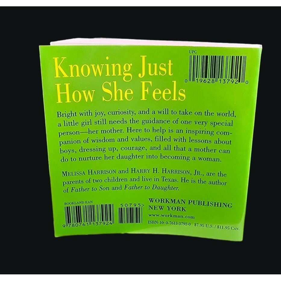 "Mother To Daughter: Shared Wisdom From The Heart" By Melissa & Harry H. Harrison Jr. Paperback Book 2005