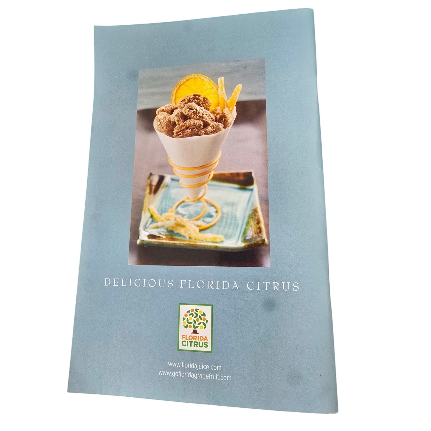 Florida Citrus Recipe Booklet: 30+ Citrus-Inspired Recipes From Appetizers To Desserts