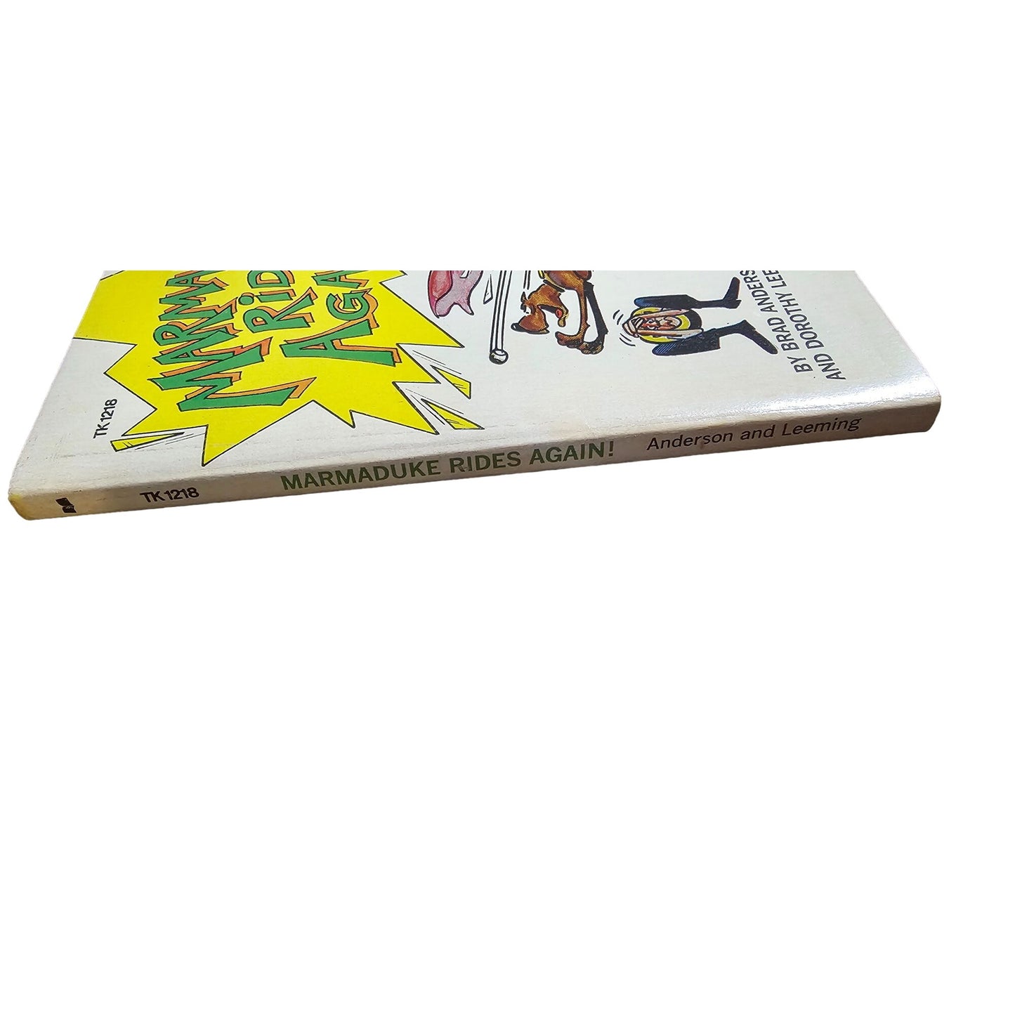 Marmaduke Rides Again! By Brad Anderson & Dorothy Leeming 1968