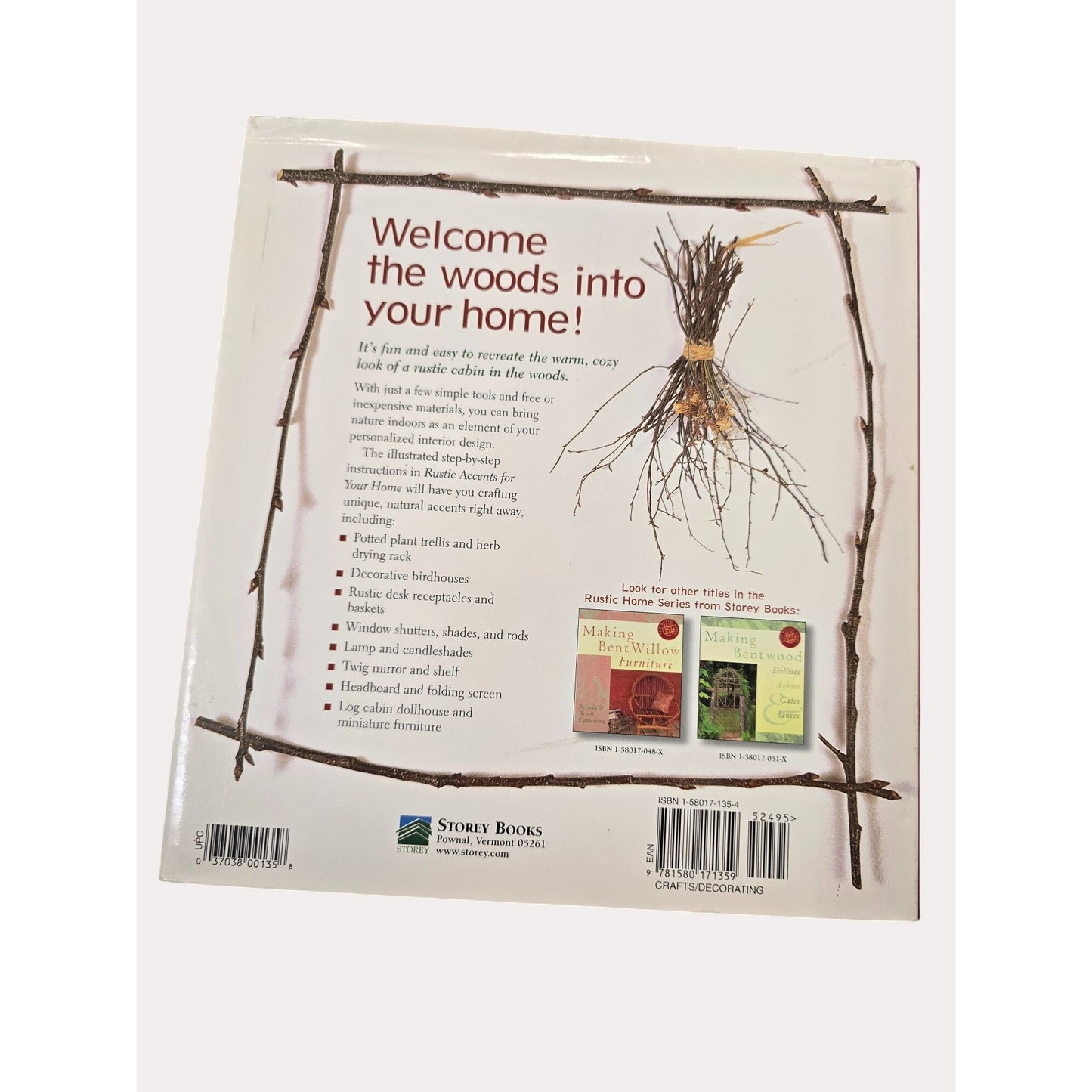 Rustic Accents For Your Home: 45 Projects From Vines Twigs & Branches By Laura Donnelly Bethmann