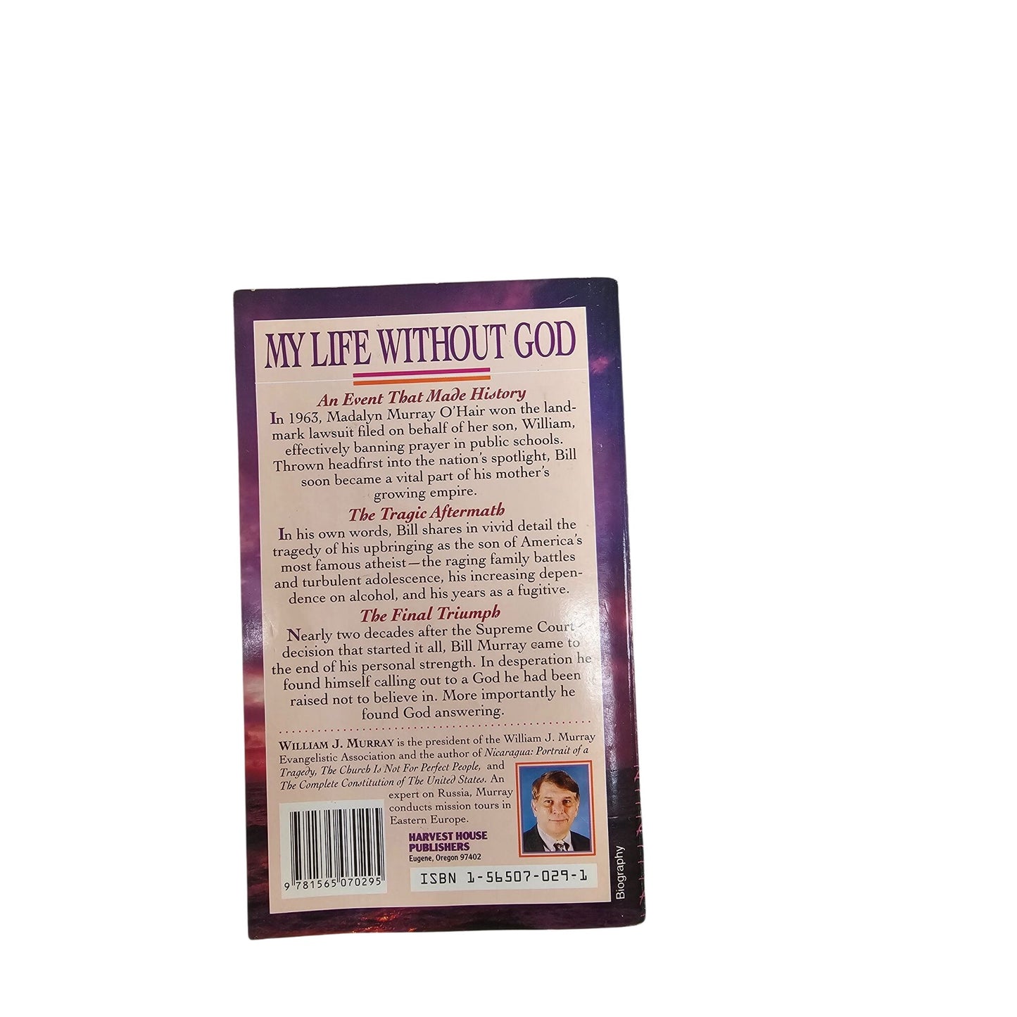William J. Murray "My Life Without God" Paperback Book