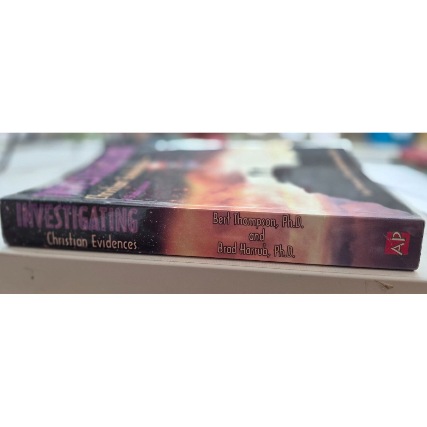 Investigating Christian Evidences A Study Course By Bert Thompson Ph.D. & Brad Harrub Ph.D. 2003 Softcover