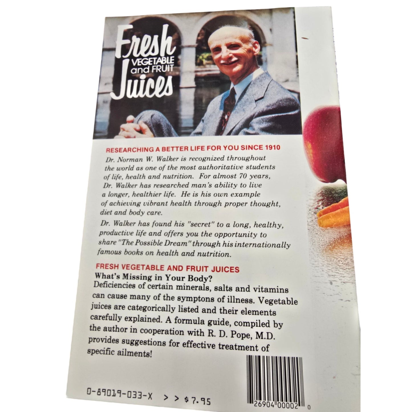 Fresh Vegetable And Fruit Juices By N.W. Walker D.Sc. Revised 1978 Edition