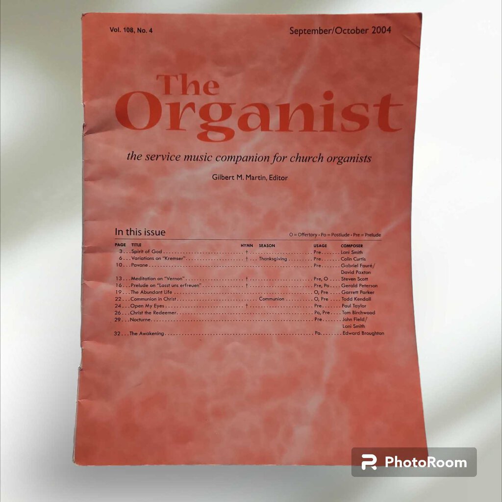 The Organist Vol. 108, No. 4