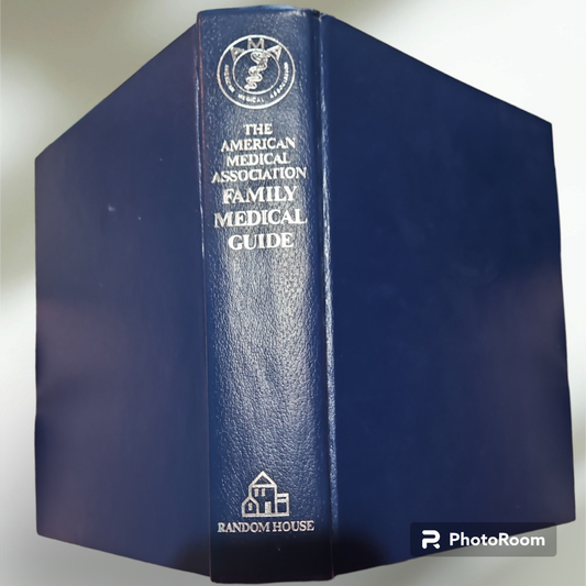 The American Medical Association Family Medical Guide
