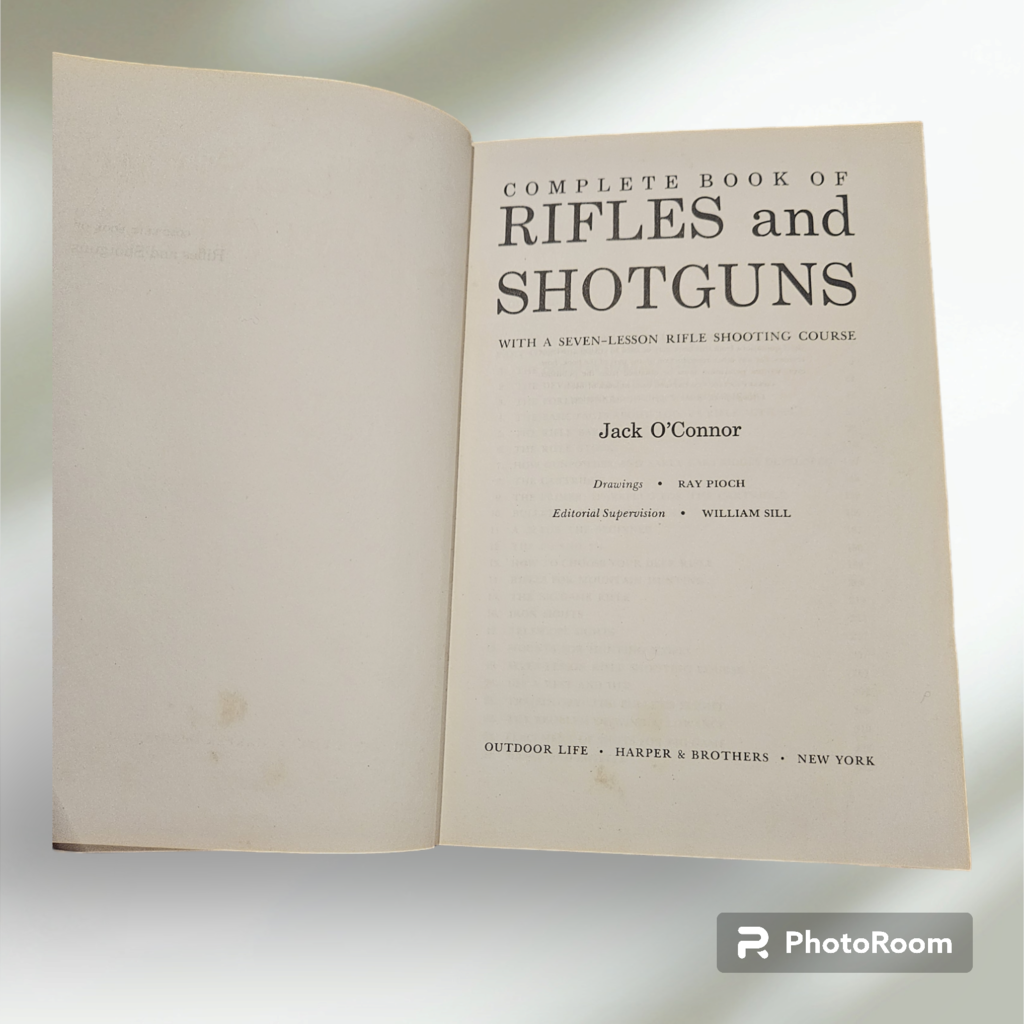 The Complete Book Of Rifles and Shotguns Hardcover Book
