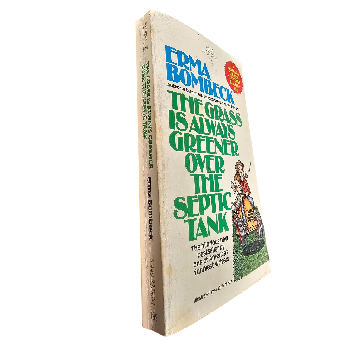 The Grass Is Always Greener Over The Septic Tank By Erma Bombeck Paperback 1976 Illustrated Bestseller