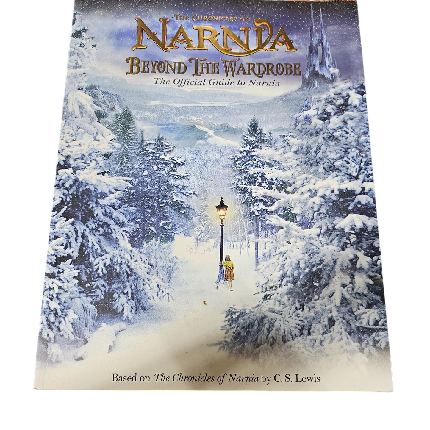 The Chronicles Of Narnia: Beyond The Wardrobe Official Guide To Narnia Book