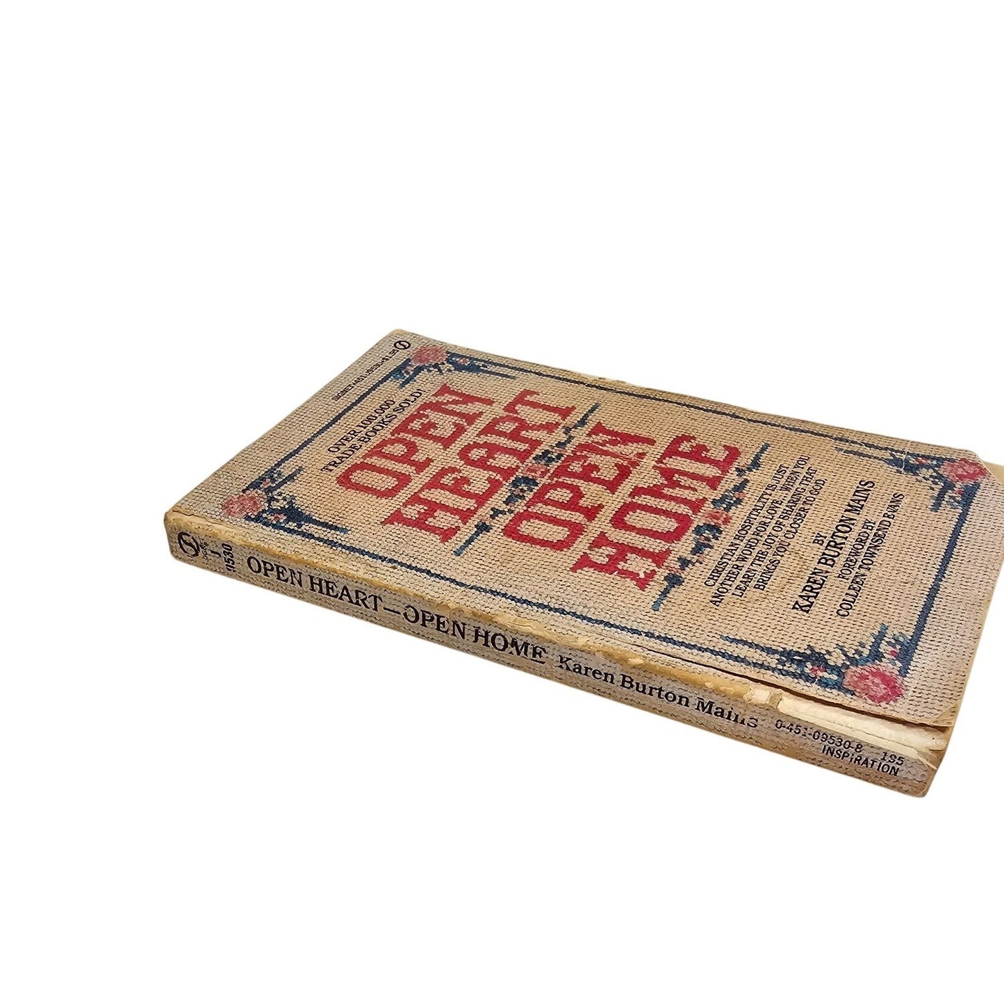 Open Heart Open Home Christian Hospitality Book By Karen Burton Mains Paperback 1976 Vintage Edition