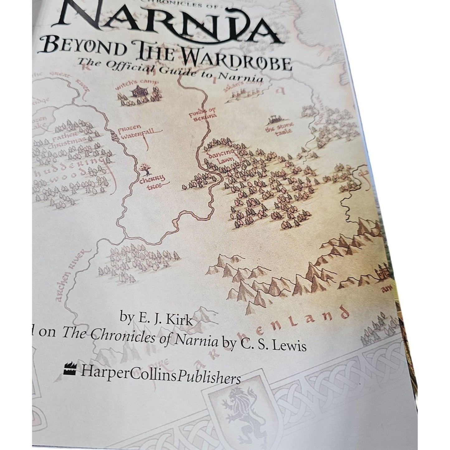 The Chronicles Of Narnia: Beyond The Wardrobe Official Guide To Narnia Book