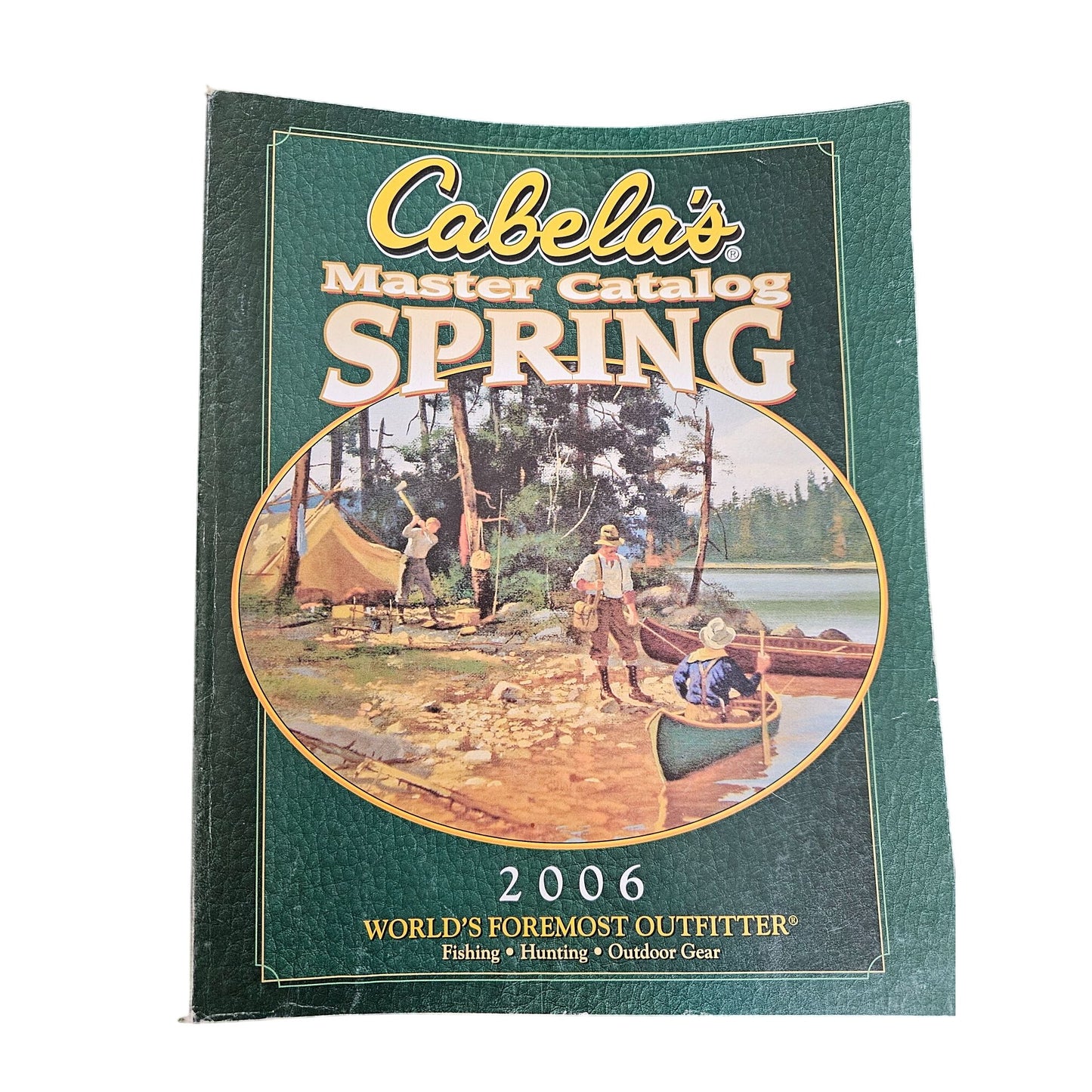 Cabelas 2006 Spring Master Catalog