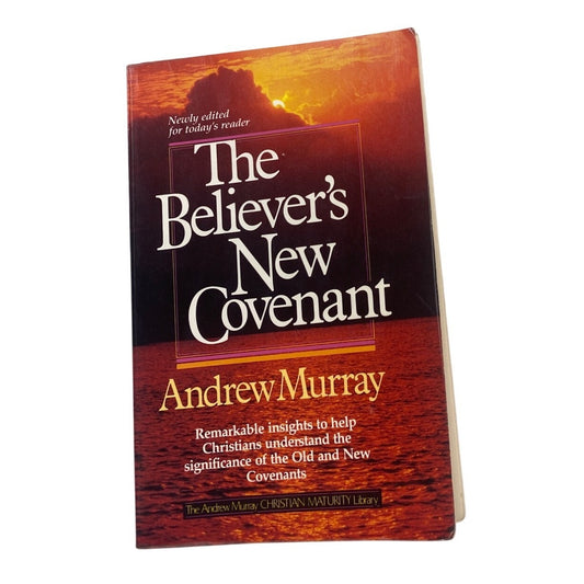 The Believers New Covenant