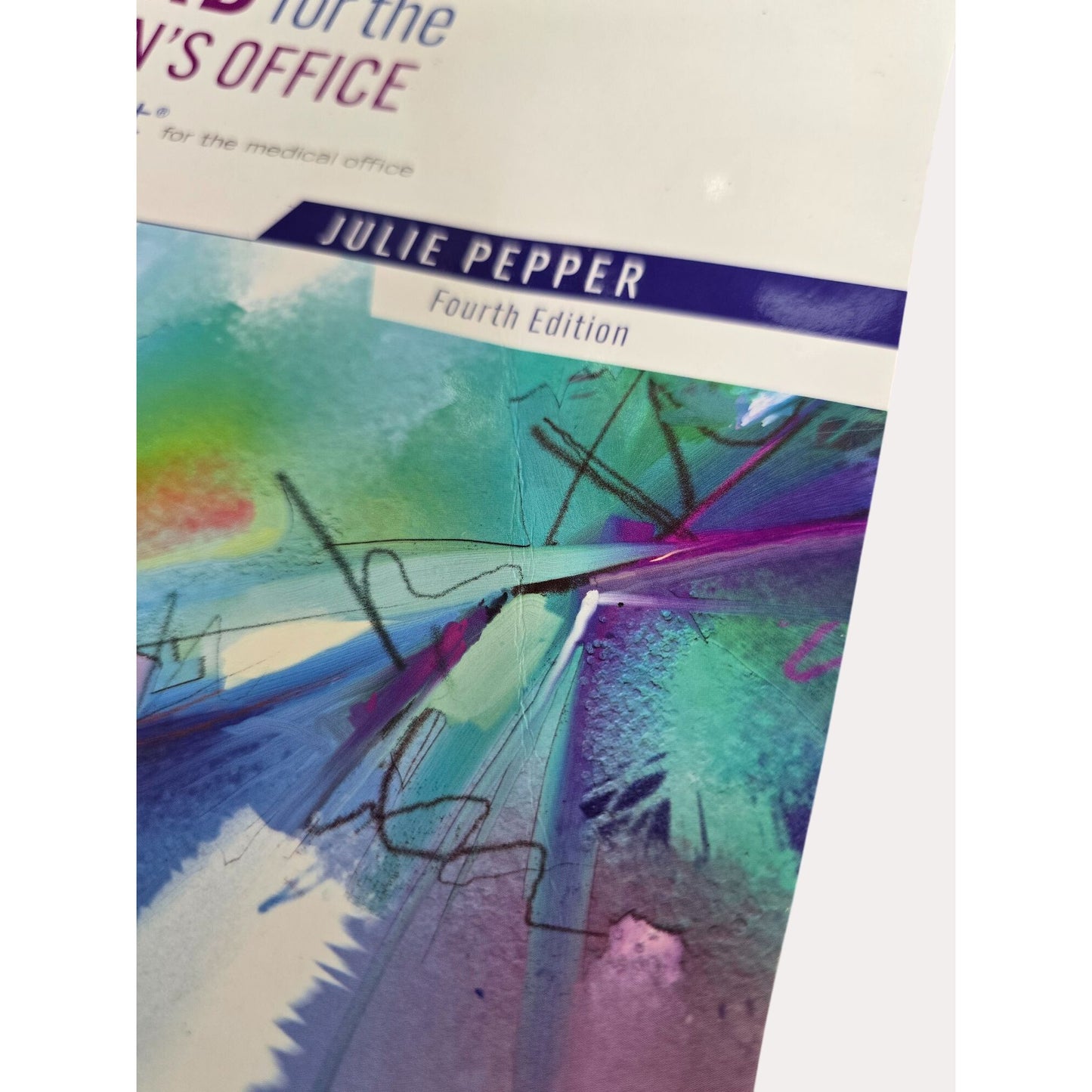 The Electronic Health Record For The Physicians Office 4th Edition By Julie Pepper