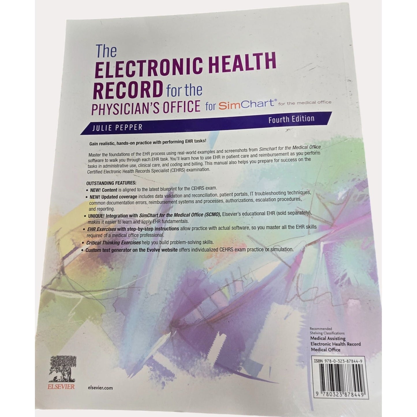 The Electronic Health Record For The Physicians Office 4th Edition By Julie Pepper