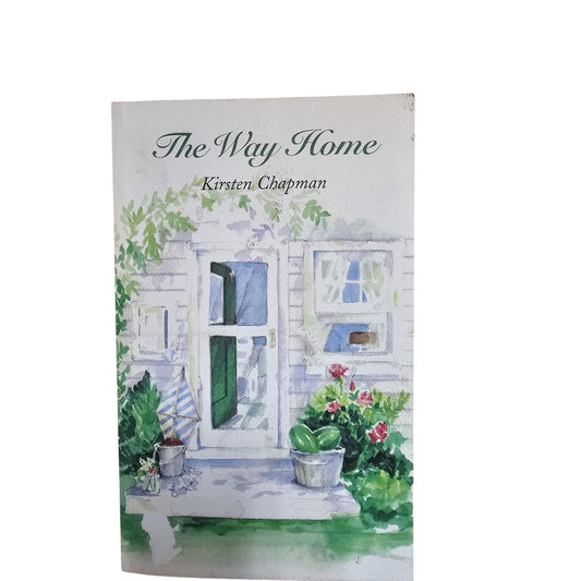 The Way Home By Kirsten Chapman Hardcover Book Essays On Family & Tradition