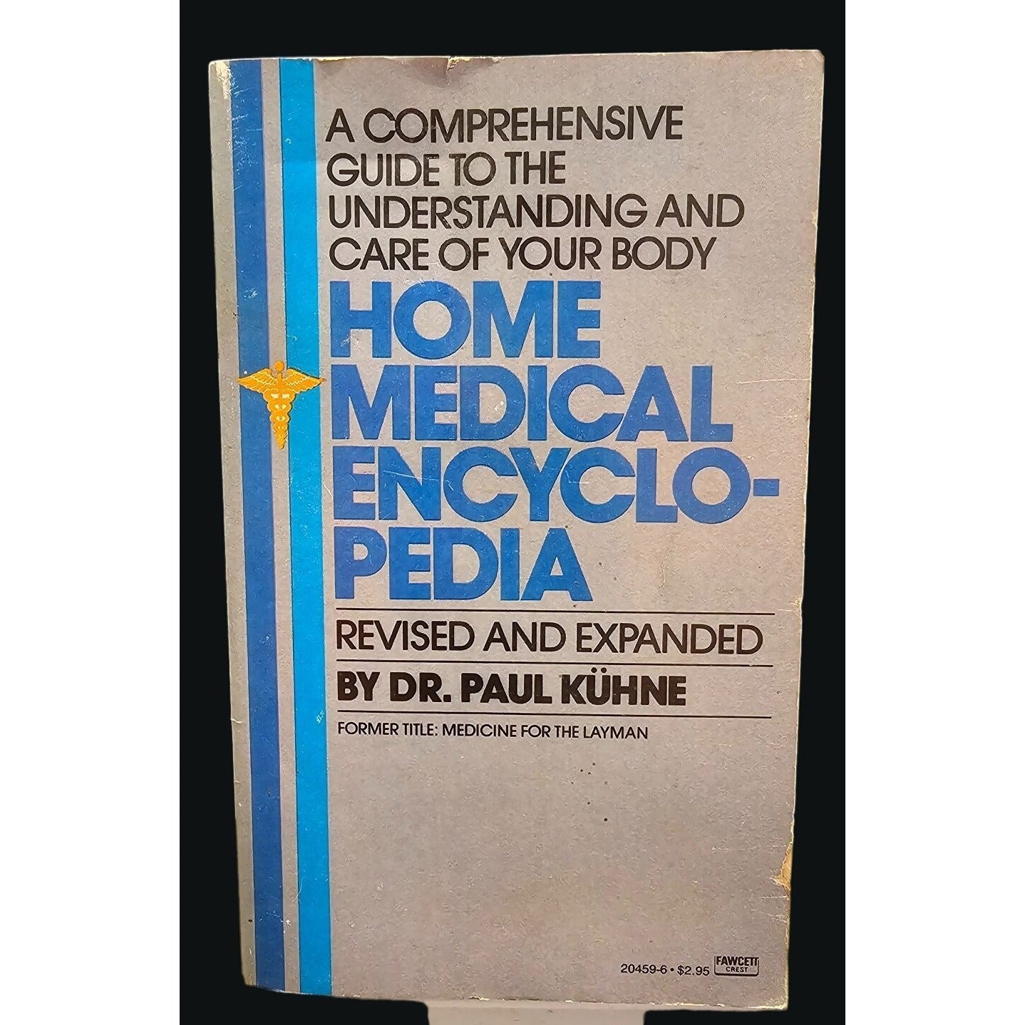 Home Medical Encyclopedia Revised & Expanded By Dr. Paul Kühne Paperback Book 1960