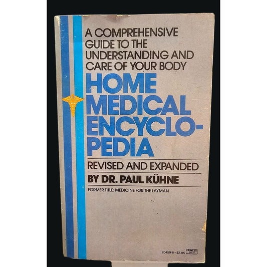 Home Medical Encyclopedia Revised & Expanded By Dr. Paul Kühne Paperback Book 1960