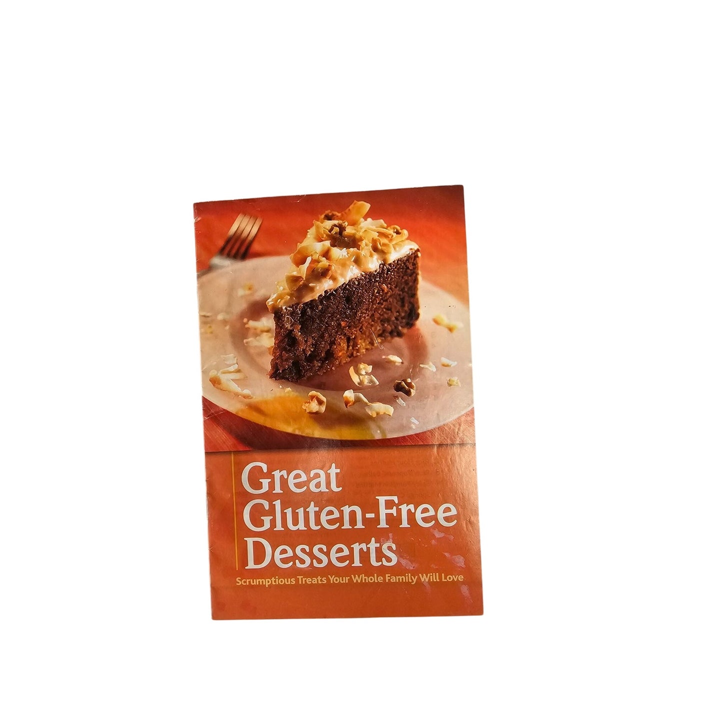 Great Gluten-Free Desserts Cookbook