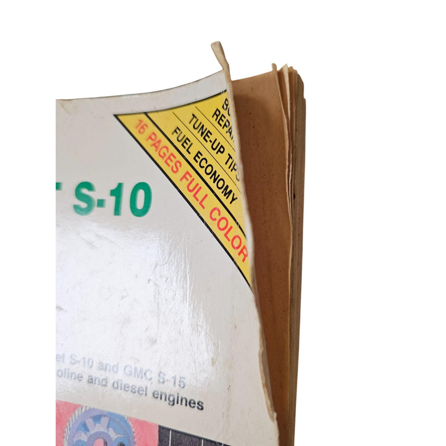 Chiltons Repair Manual Chevrolet S-10 GMC S-15 Pick-Ups 1982-91 16 Pages Full Color Comprehensive Guide