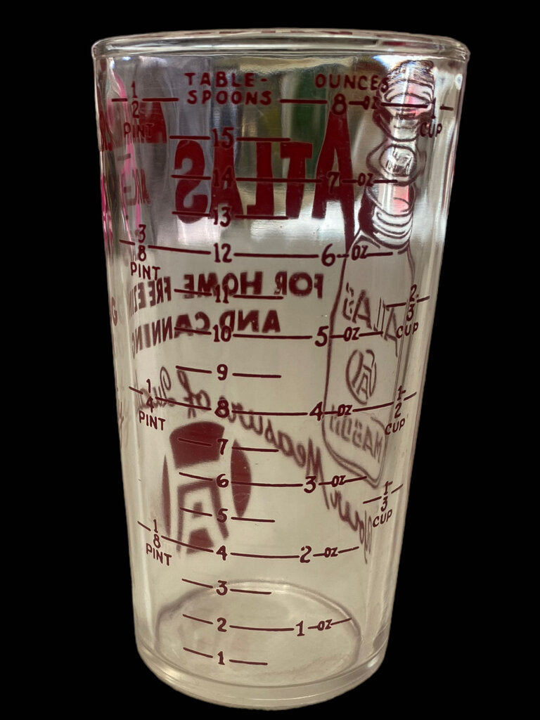 Vintage 1930's Atlas Mason Jar Advertising Measuring Cup