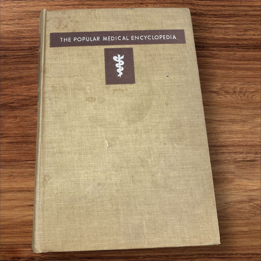 The Popular Medical Encyclopedia Hardcover Book 1956 Morris Fishbein