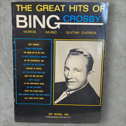 The Great Hits of Bing Crosby Words Music Guitar Chords