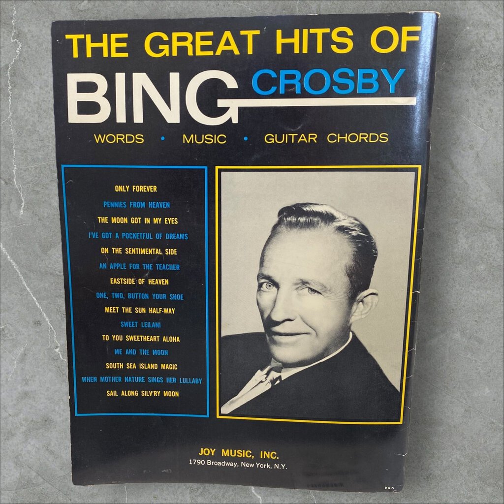 The Great Hits of Bing Crosby Words Music Guitar Chords
