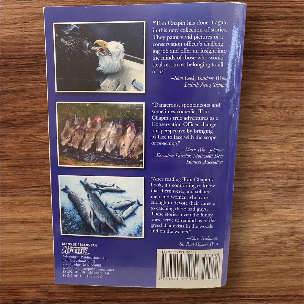 More Poachers Caught! Further Adventures of a Northwoods Game Warden by Tom Chapin