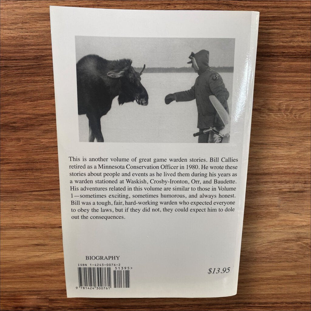 They Used To Call Us Game Wardens Volume 2