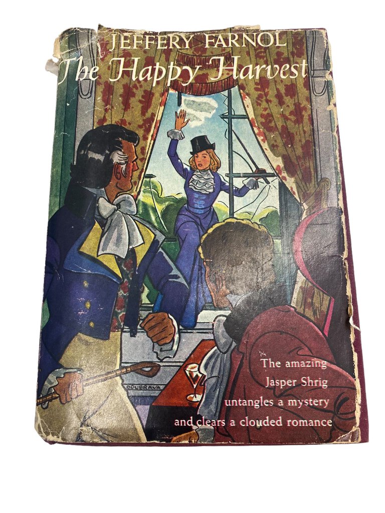 The Happy Harvest by Jeffery Farnol