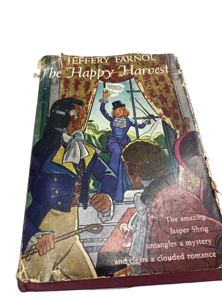 The Happy Harvest by Jeffery Farnol