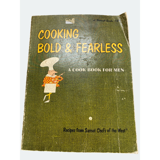 Cooking Bold & Fearless