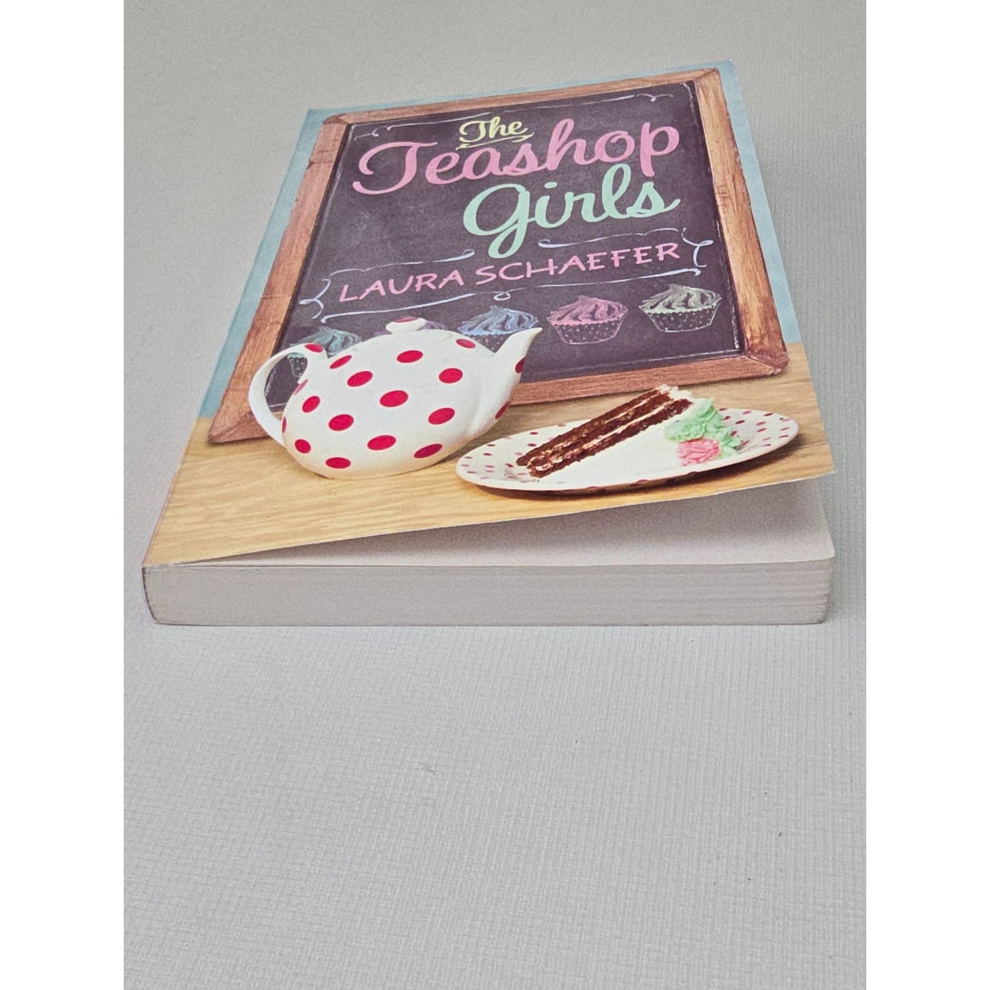 The Teashop Girls By Laura Schaefer Paperback