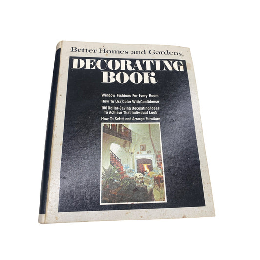 Vintage 1976 Better Homes And Gardens Decorating Book