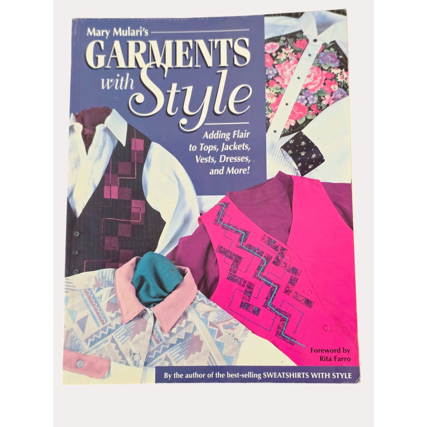 Mary Mularis Garments With Style Book Adding Flair To Tops Jackets Vests Dresses & More