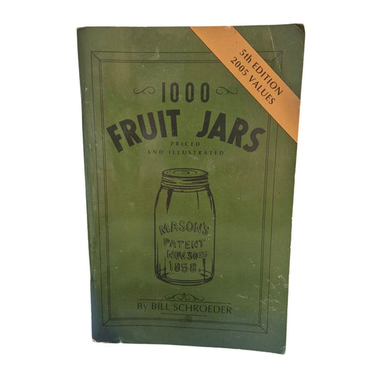 1000 Fruit Jars