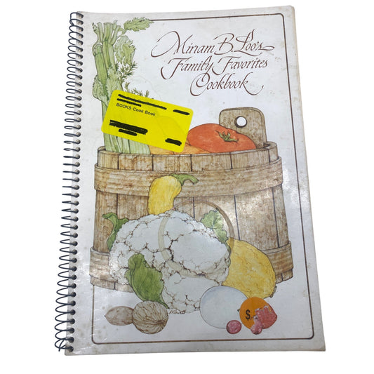 Miriam B. Loos Family Favorites Cookbook
