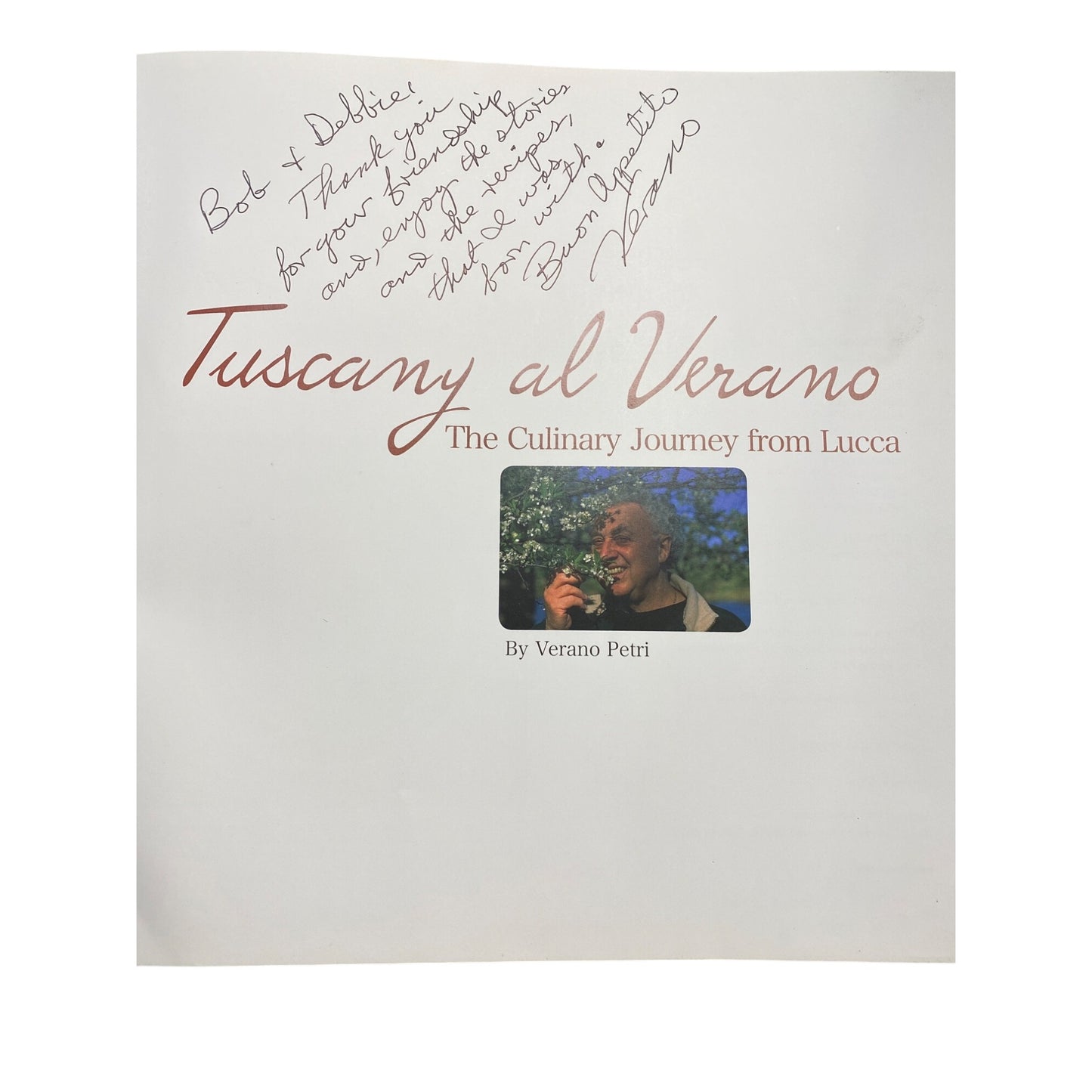 Tuscany Al Verano: The Culinary Journey From Lucca Hardcover Cookbook By Verano Petri