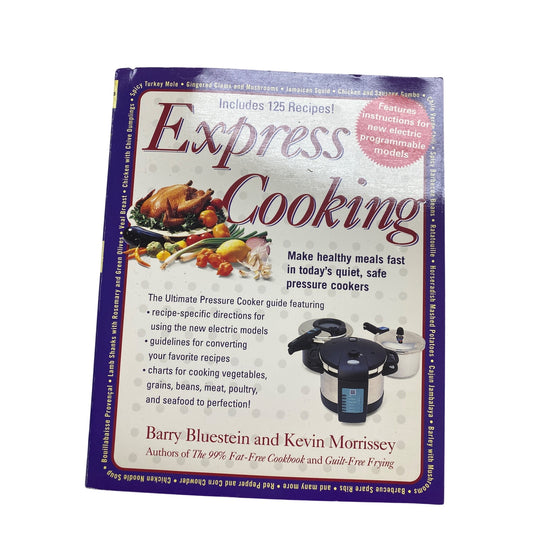 Express Cooking Paperback Book By Barry Bluestein & Kevin Morrissey