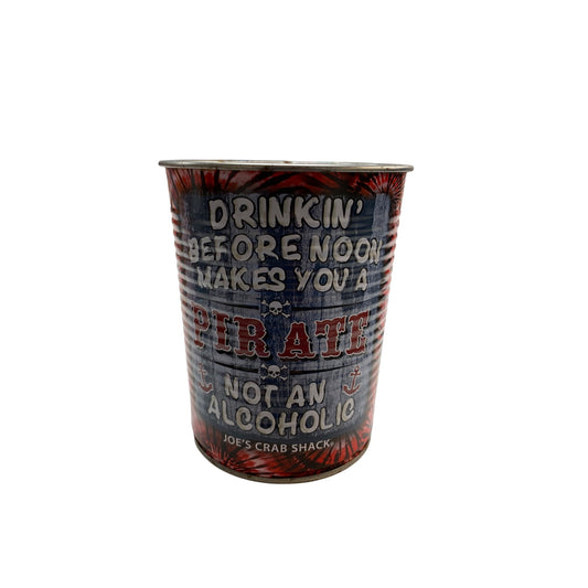 Joes Crab Shack Pirate-Themed Metal Can Cup With Humorous Quote