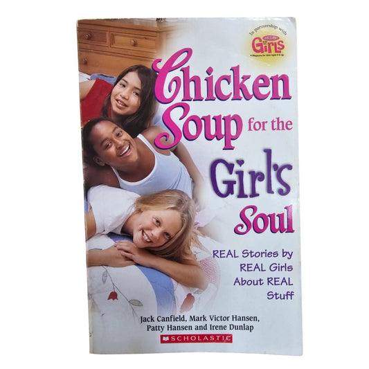 Chicken Soup For The Girls Soul Book By Jack Canfield & Mark Victor Hansen