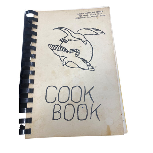 Vintage Clair W. Burgener School Cook Book