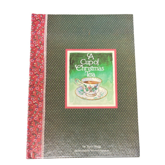 A Cup Of Christmas Tea By Tom Hegg Hardcover Book