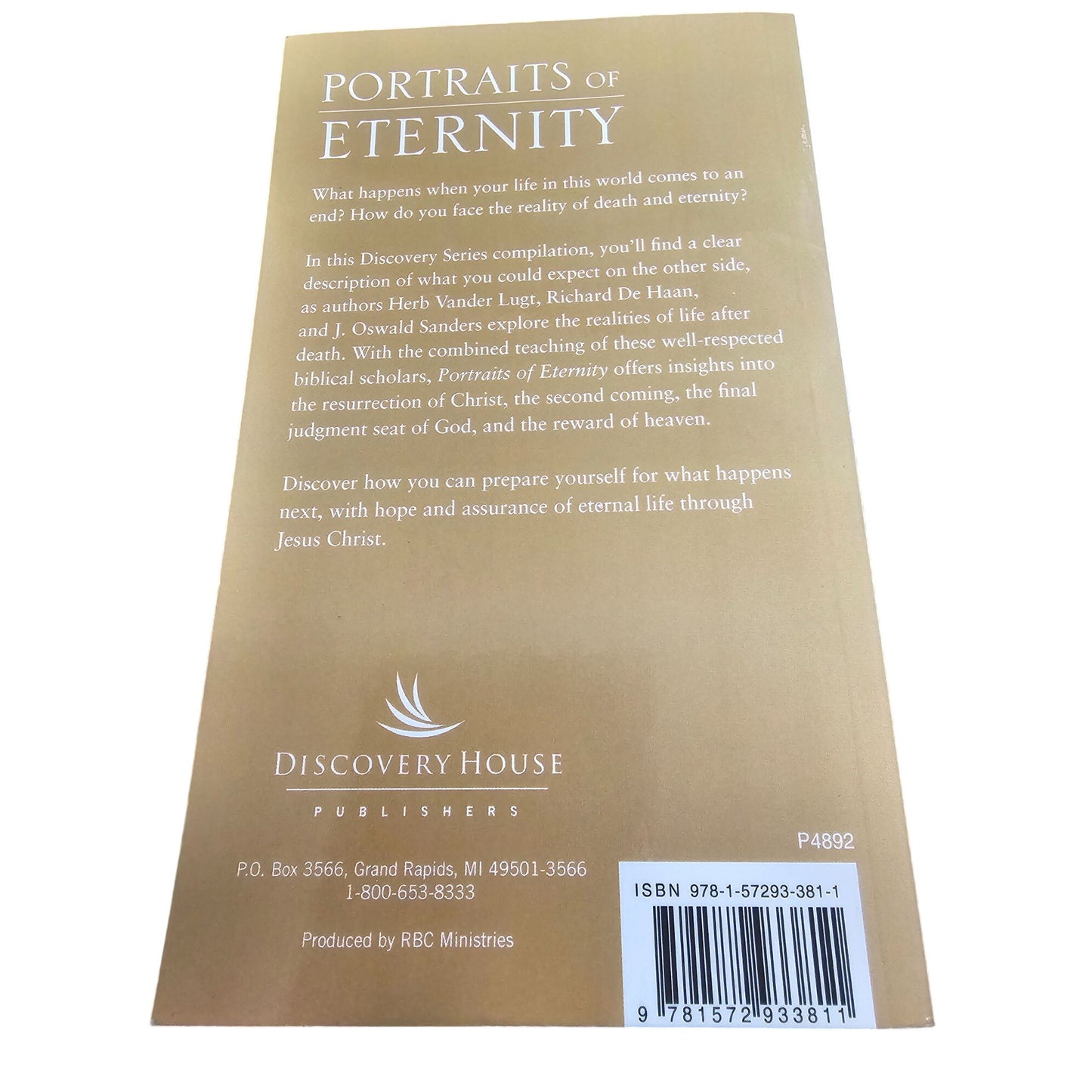 Portraits Of Eternity: Exploring Life After Death Paperback By RBC Ministries
