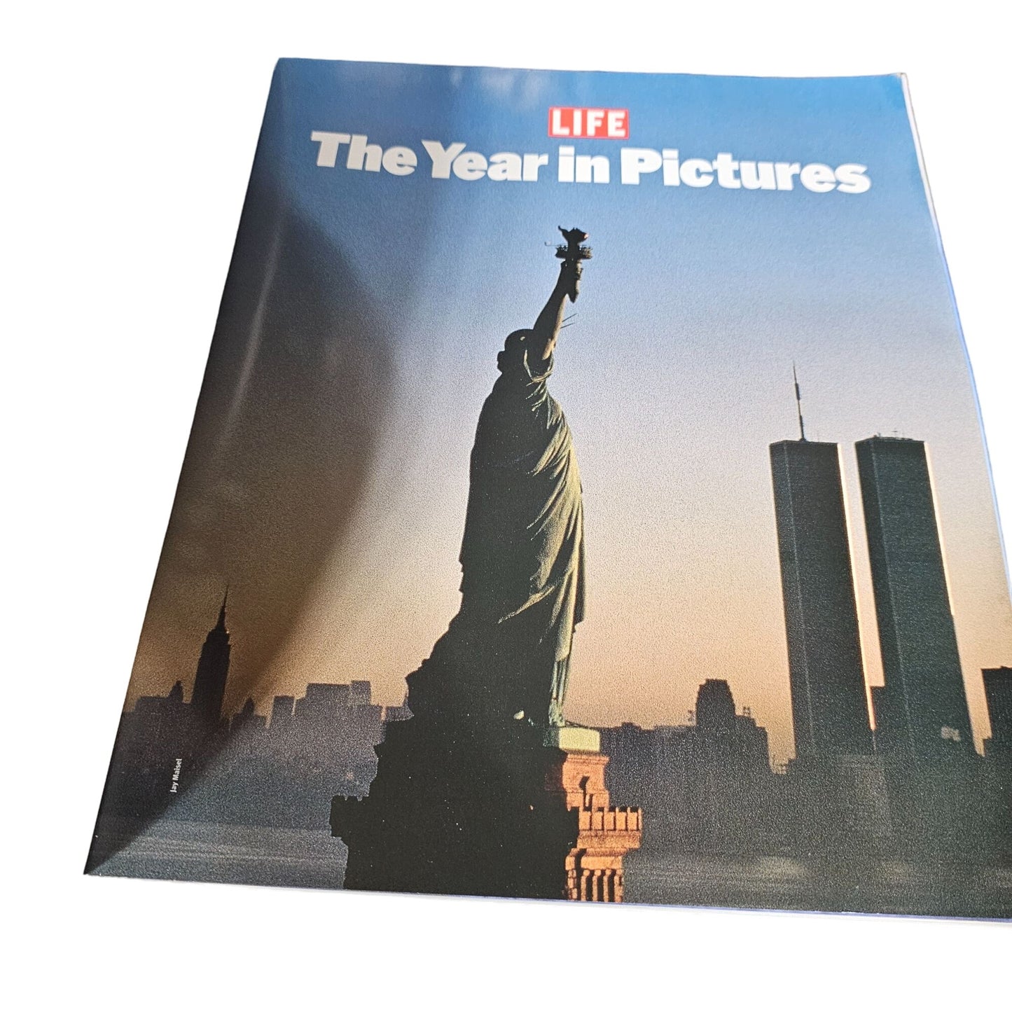 LIFE Magazine The Year In Pictures 2001 September 11 Before & After Collectible Issue
