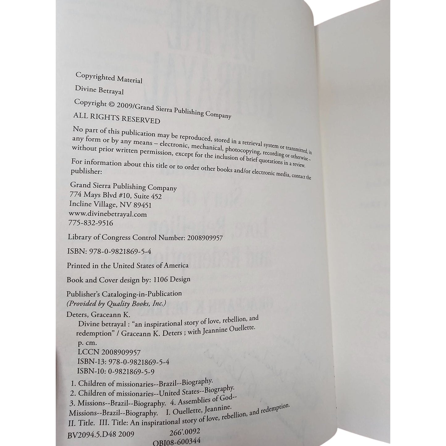 Divine Betrayal: An Inspirational Story Of Love Rebellion & Redemption By Graceann K. Deters