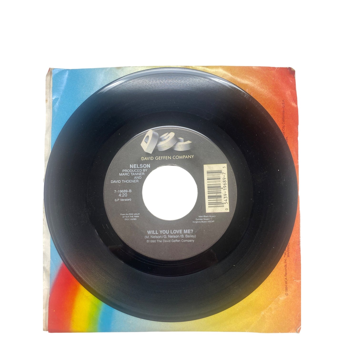 Nelson "Cant Live Without Your Love & Affection" / "Will You Love Me?" 7" Vinyl Record 45 RPM David Geffen Company