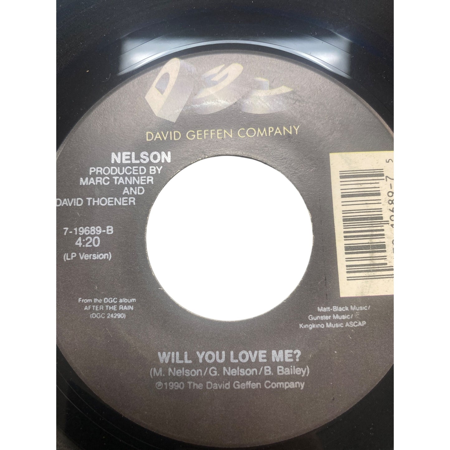 Nelson "Cant Live Without Your Love & Affection" / "Will You Love Me?" 7" Vinyl Record 45 RPM David Geffen Company